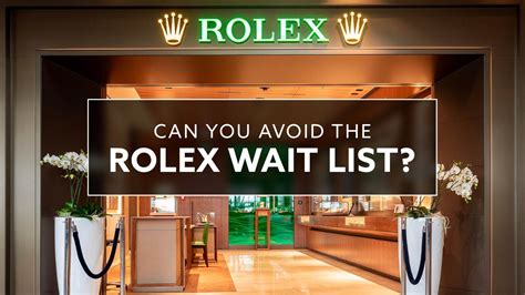 rolex waiting list 2022|rolex wait times 2024.